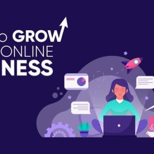11 Steps to Grow Your Business Online
